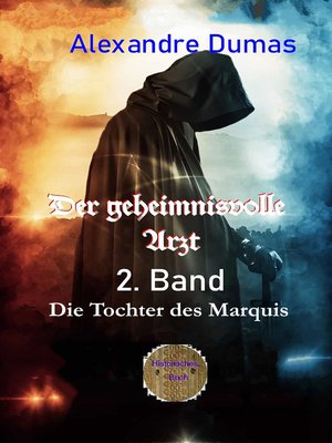 cover image of Der geheimnisvolle Arzt--2. Band